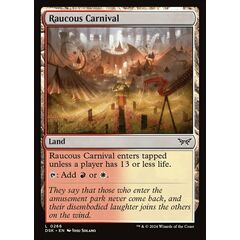 Raucous Carnival