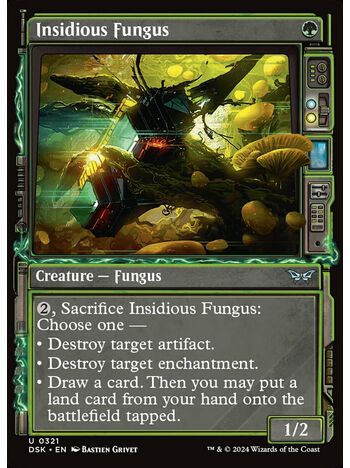 Insidious Fungus