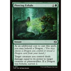 Piercing Exhale